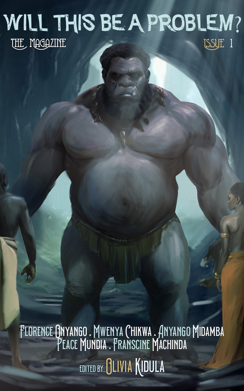 Will This Be A Problem? The Magazine : Issue 1