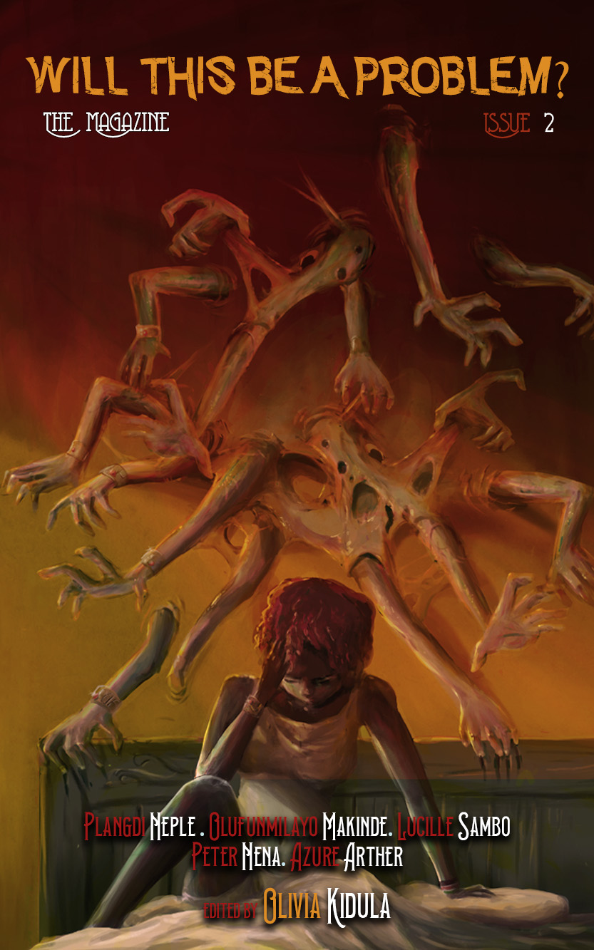 Will This Be A Problem? The Magazine : Issue 2